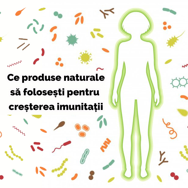 Imunitatea - cum crestem imunitatea cu suplimente naturale